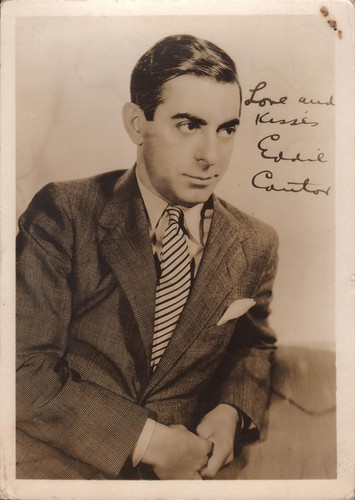 EDDIE CANTOR - US Actor/Songwriter - Original Printed Signature B/W PORTRAIT