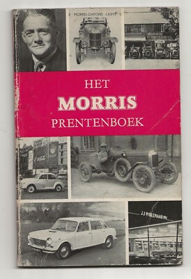 HET MORRIS PRENTENBOEK - MORRIS AUTOBUCH AUF NIEDERLÄNDISCH