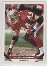 1993 Topps Tom Rathman #199 fm0
