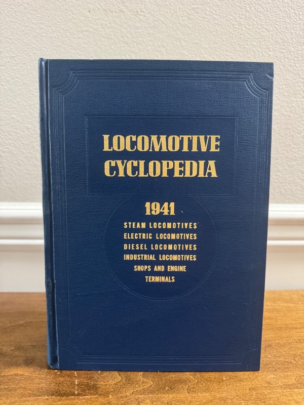 1941 LOCOMOTIVE CYCLOPEDIA SIMMONS-BOARDMAN KALMBACH 1971 REPRINT HARDCOVER TRAI