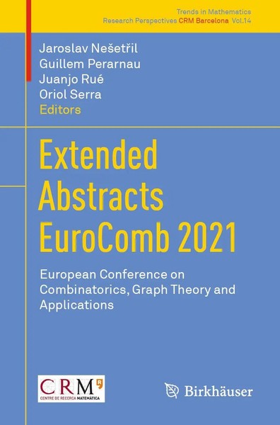 Extended Abstracts Eurocomb 2021 Jaroslav Ne¿Et¿Il (U. A.) Taschenbuch Xvi 2021-image