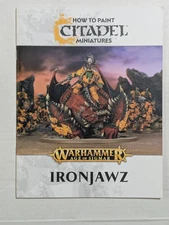 Warhammer Age of Sigmar / How to Paint Citadel Miniatures - IRONJAWZ - NM/M