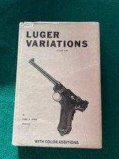 LUGER VARIATIONS 1975  Harry E.JONES VOLUME 2  -   Dédicacé par  L'auteur -
