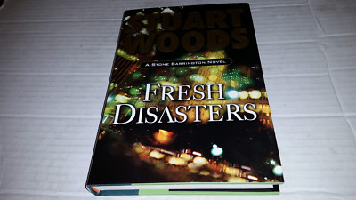 Fresh Disasters by Stuart Woods (2007, Hardcover) SIGNED 1st/1st
