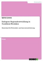 Endogene Regionalentwicklung In Nordrhein-Westfalen Sylvia Lorenz