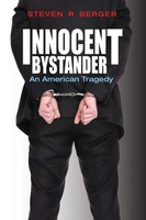 Steven R Berger | Innocent Bystander | Taschenbuch | Englisch (2016)