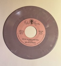 Nolan Struck-How Do You Want Your Thrill & You Got Something Good Going For You