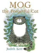 Judith Kerr: Mog the Forgetful Cat: The illustrated adventures of the nation’s f