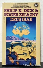 Deus Irae by Philip Dick  & Roger Zelazny 1st Printing