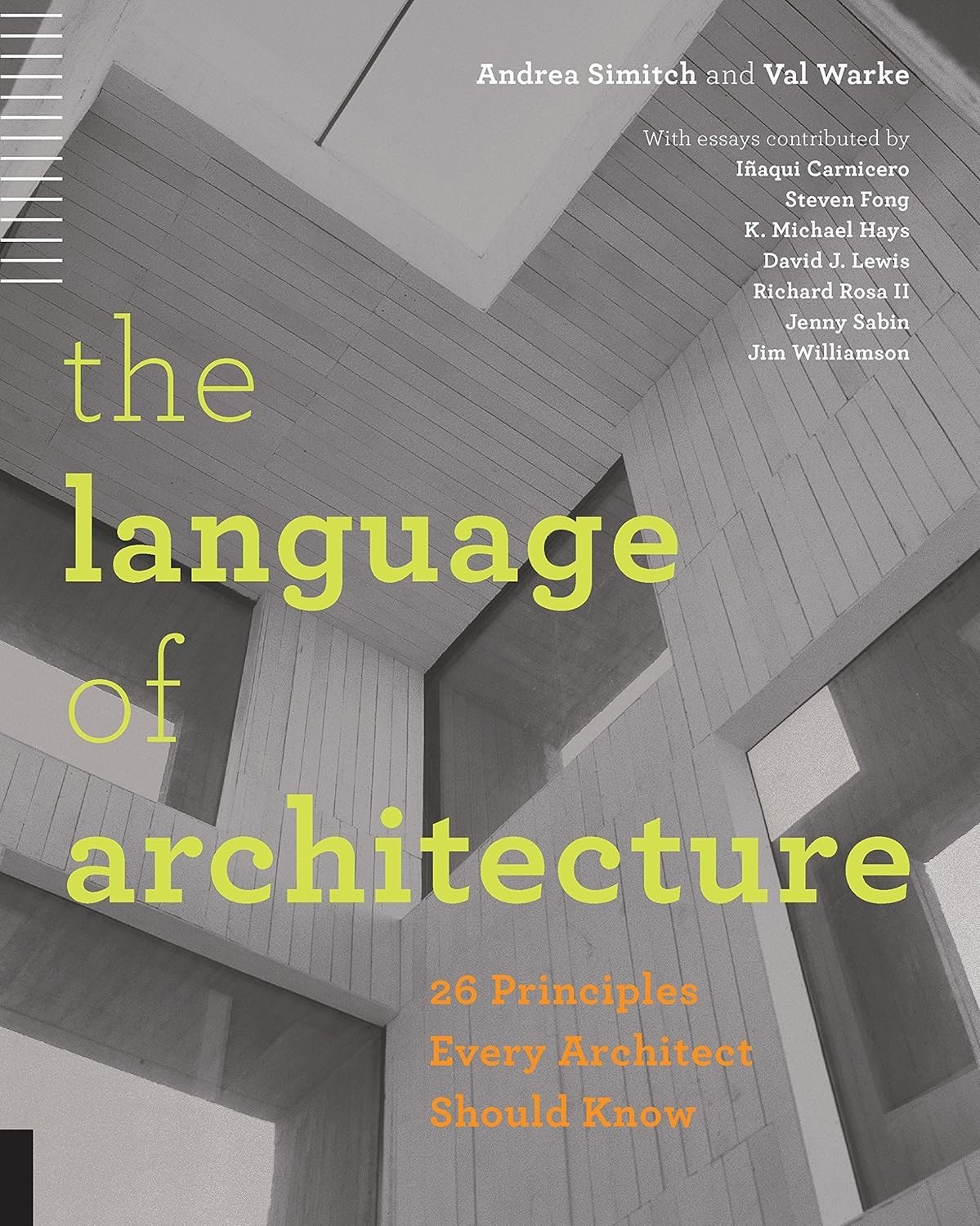 The Language of Architecture: 26 Principles Every Architect Should Know by Andr - Image 4