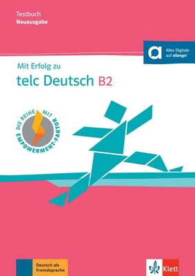Mit Erfolg zu telc Deutsch B2 - Testbuch | Buch mit digitalen Extras | Buch