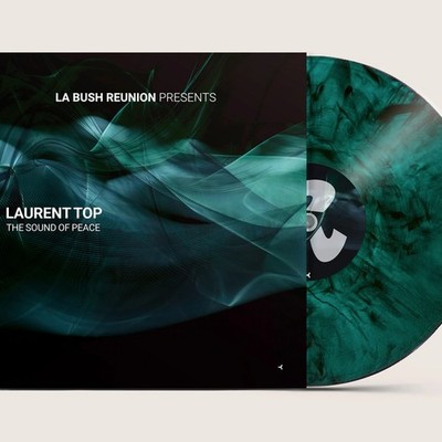 LA BUSH REUNION PRESENT LAURENT TOP - THE SOUND OF PEACE EP (LTD nummeriert)