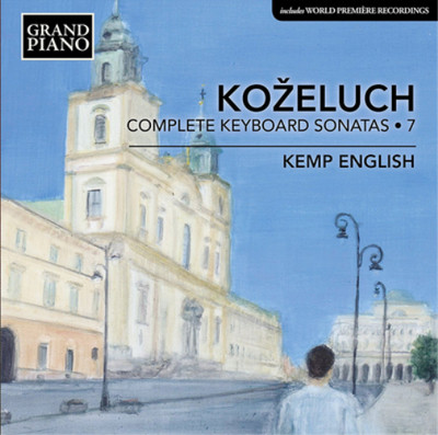 Leopold Kozeluch Kozeluch: Complete Keyboard Sonatas - Volume 7 (CD) (UK IMPORT)