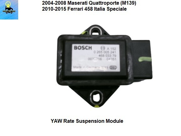 0265005241 04 05 06 07 08 Maserati Quattroporte YAW Rate Sensor Control Module