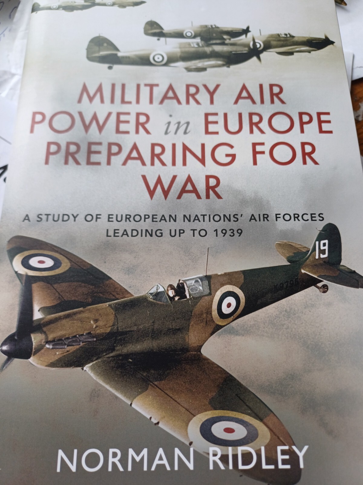 Military Air Power in Europe Preparing for War: A Study  Hardback Norman Ridley