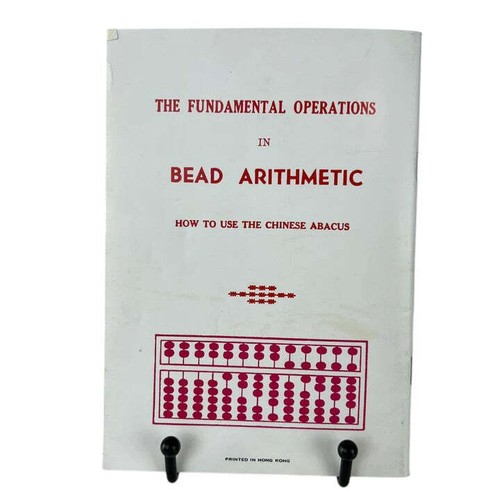 The Fundamental Operations In Bead Arithmetic: How To Use The Chinese Abacus - Imagen 2 de 5