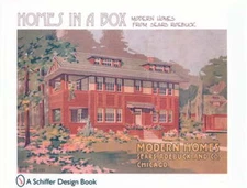 Homes in a Box: Modern Homes from Sears Roebuck by Schiffer Publishing Ltd: Used
