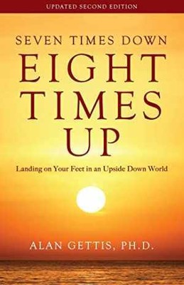 Seven Times Down, Eight Times Up: Landing - Paperback, by Gettis PhD Alan - Good