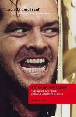 Roger Clarke Story of the Scene (Taschenbuch)