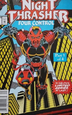 NIGHT THRASHER: FOUR CONTROL #1 (October 1992)   PART 1 OF 4Marvel Comics