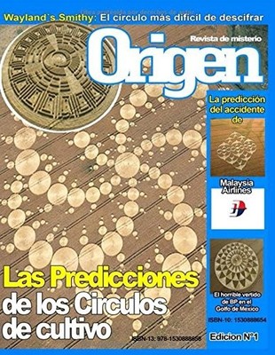 LAS PREDICCIONES DE LOS CIRCULOS DE CULTIVO: ORIGEN - LA By Juan Carlos Lopez