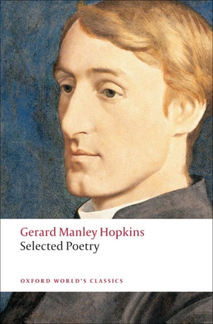 Selected Poetry by Gerard Manley Hopkins (Paperback Book)