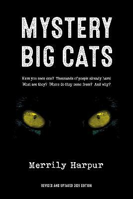 Mystery Big Cats by Merrily Harpur (Paperback, 2021)