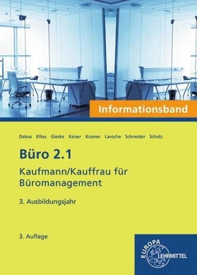 Büro 2.1 - Kaufmann/Kauffrau für Büromanagement, Informationsband, 3. Ausb. ... - Bild 1 von 4
