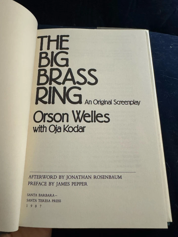 The Big Brass Ring by Orson Welles - 1st EDITION! Only 1000 Copies HC/DJ - Image 3 of 4