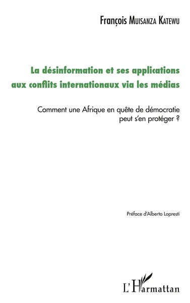 FrançOis Muisanza Katewu | La DéSinformation Et Ses Applications Aux Conflits...-image