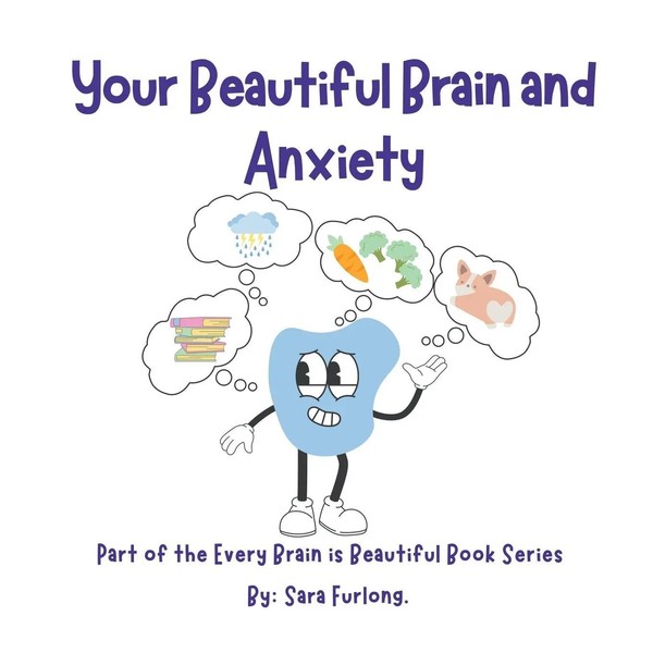 Sara Furlong | Your Beautiful Brain And Anxiety | Taschenbuch | Englisch (2024)-image