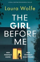 Laura Wolfe | The Girl Before Me | Taschenbuch | Englisch (2022) | Bookouture