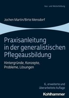 Praxisanleitung In Der Generalistischen Pflegeausbildung ~ J ... 9783170350281