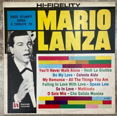 ENZO STUARTI SINGS A TRIBUTE TO MARIO LANZA H-1032 Hurrah Records 1962 Lp NM!!