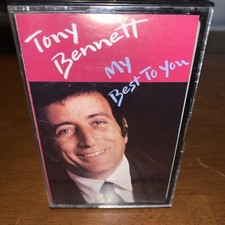 TONY BENNETT- My Best to You CASSETTE--Like New  SHIPSN24