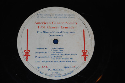16'' Radio Transcription ''American Cancer Society 1951 C. Crusade'' JUDY GARLAND 