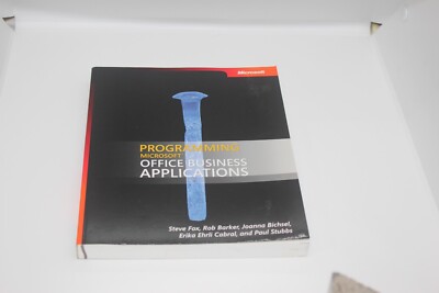 Developer Reference Ser.: Programming Microsoft  Office Business Applications by