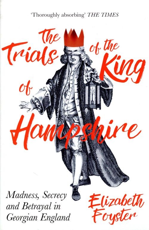 The Trials of the King of Hampshire