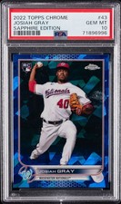2022 TOPPS CHROME SAPPHIRE ED #43 JOSIAH GRAY ROOKIE RC PSA 10