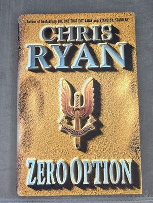 Zero Option by Chris Ryan - 1997 1st Edition Hardback + Dust Cover - Century