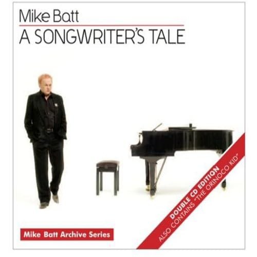 Mike Batt A Songwriter's Tale / the Orinoco Kid CD NEW
