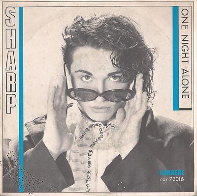 DISCO 45 Giri   SHARP - ONE NIGHT ALONE / MY WOMAN