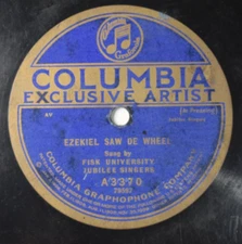 Ezekiel Saw De Wheel Pre-War 78 RPM Columbia - Fisk University Z14E