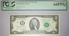2009 $2* New York Star Note Only 128K Printed PCGS 64 PPQ B00114478*