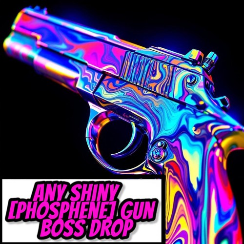 🔥 SALE! BL4 | ANY SHINY Phosphene Gun | LEGIT Boss Drop | ALL PLATFORMS ...