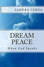 Dream Peace: When God Speaks by Cerda  New 9781478142485 Fast Free Shipping-,