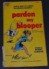 Pardon My Blooper; Kermit Schafer, 1959
