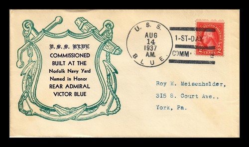 US COVER USS BLUE FIRST DAY COMMISSION NAVAL CANCEL
