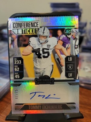 Tommy Eichenberg  2024 Panini Contenders #214 Conference Ticket Auto /75 Raiders