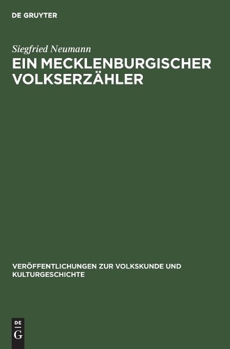 Siegfried Neumann Ein Mecklenburgischer Volkserzähler (Hardback)